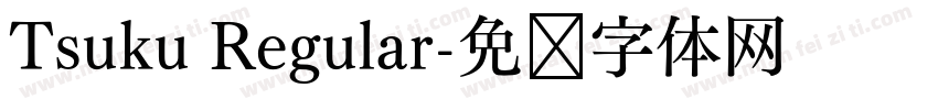 Tsuku Regular字体转换